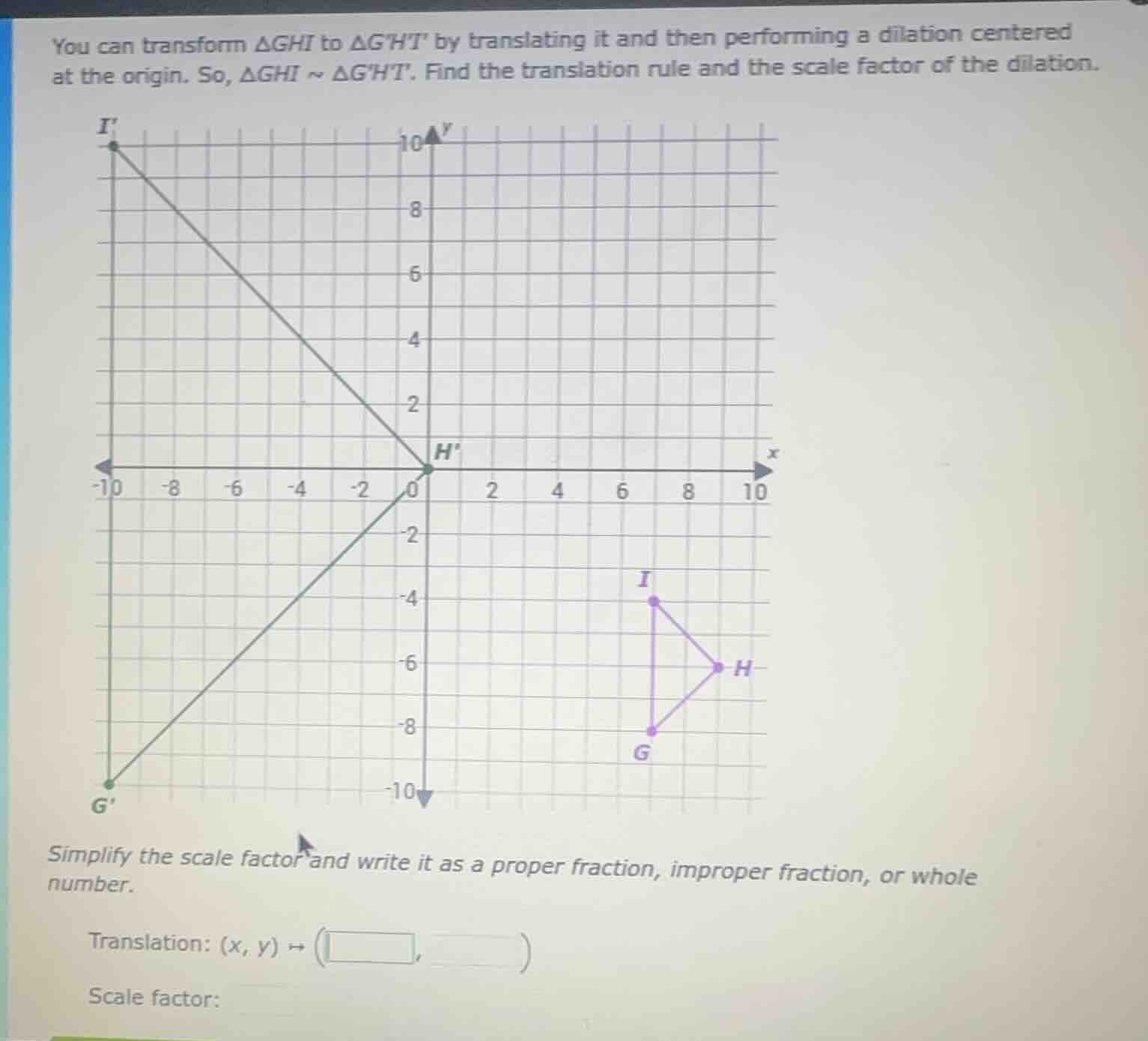 you can transform $\\triangle ghi$ to $\\triangle ghi$ by translating i…