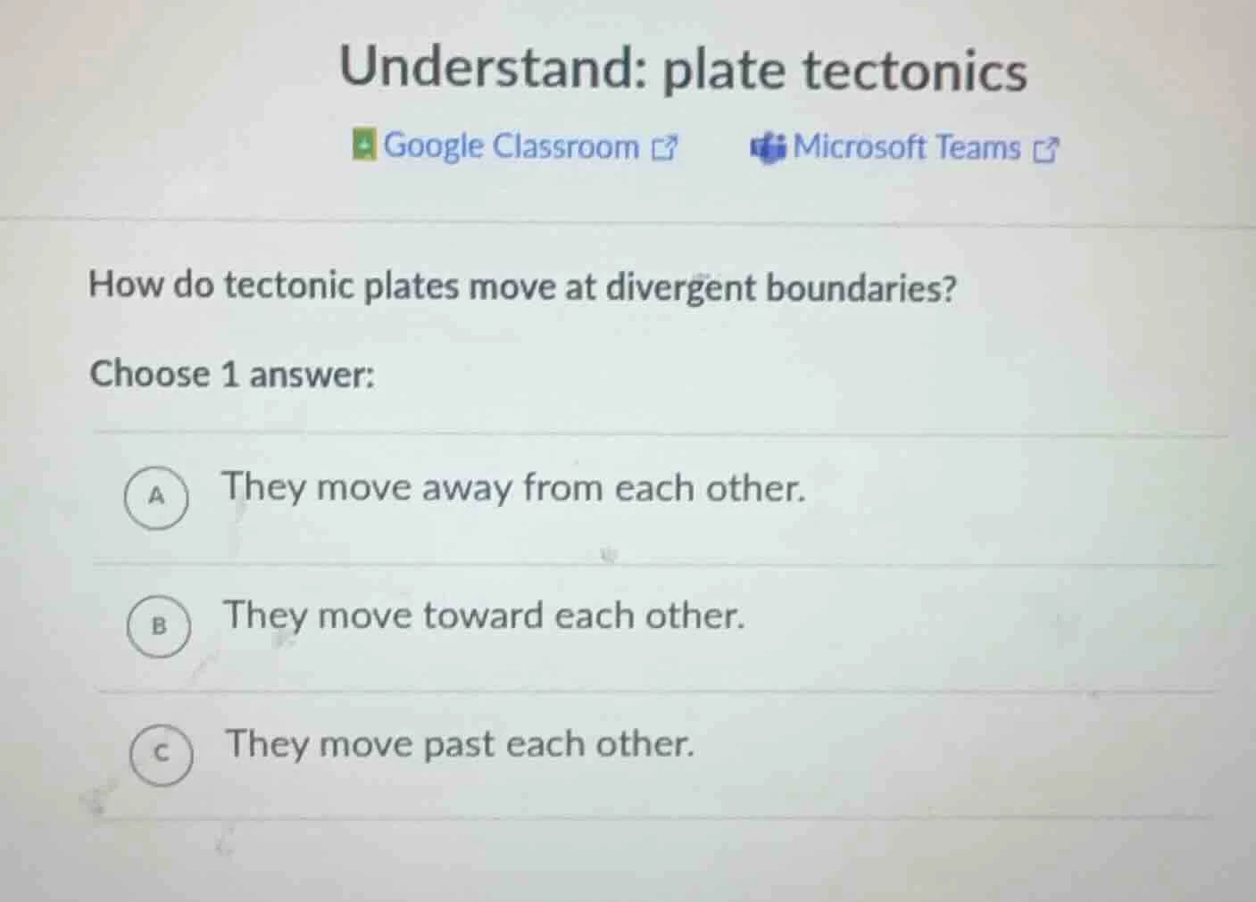 understand: plate tectonics google classroom microsoft teams how do tec…