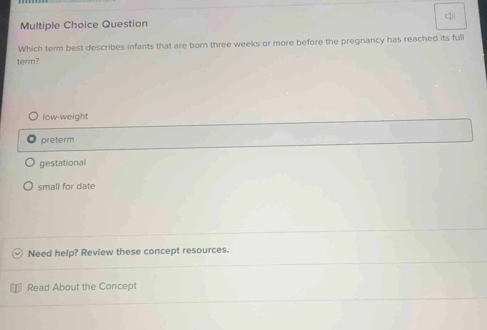 multiple choice question which term best describes infants that are bor…