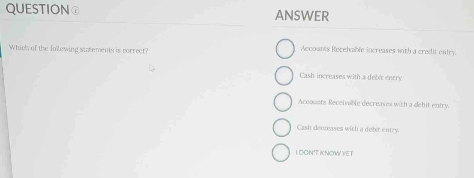 which of the following statements is correct? accounts receivable incre…
