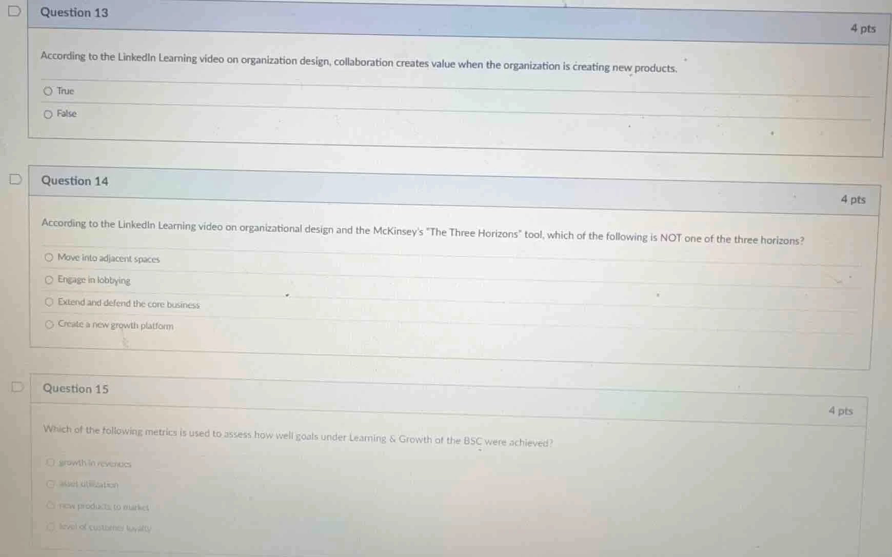 question 13 4 pts according to the linkedin learning video on organizat…