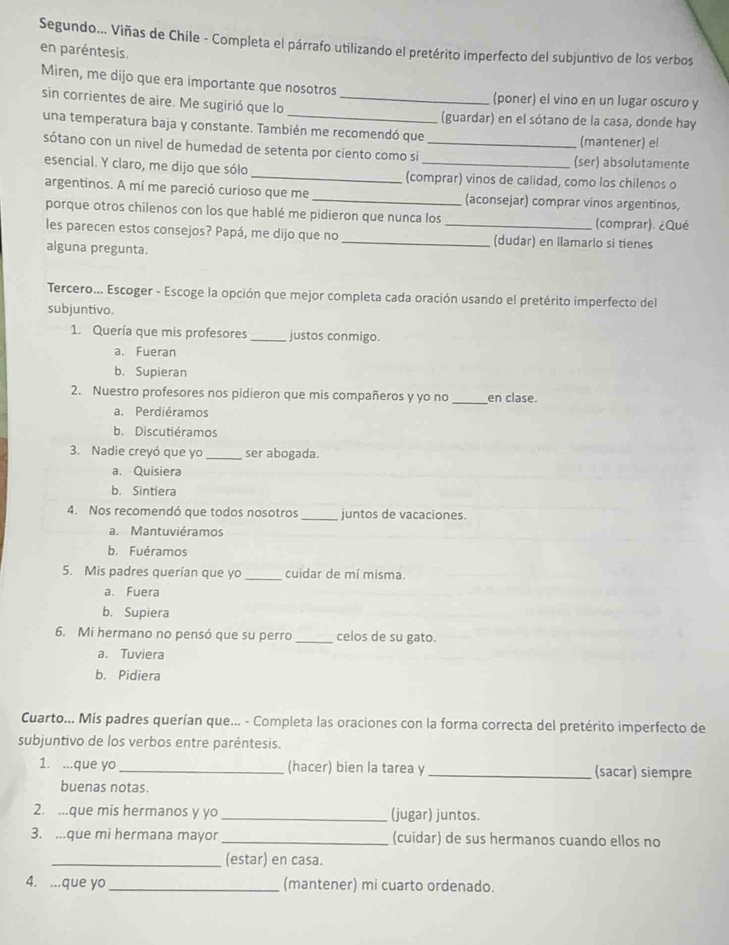 segundo... viñas de chile - completa el párrafo utilizando el pretérito…