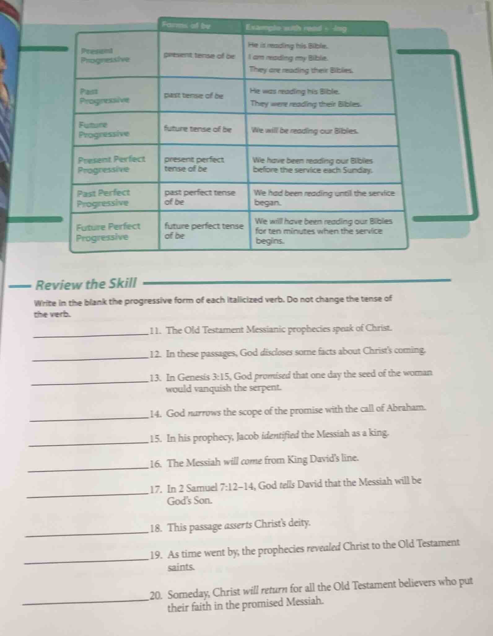 review the skill write in the blank the progressive form of each italic…