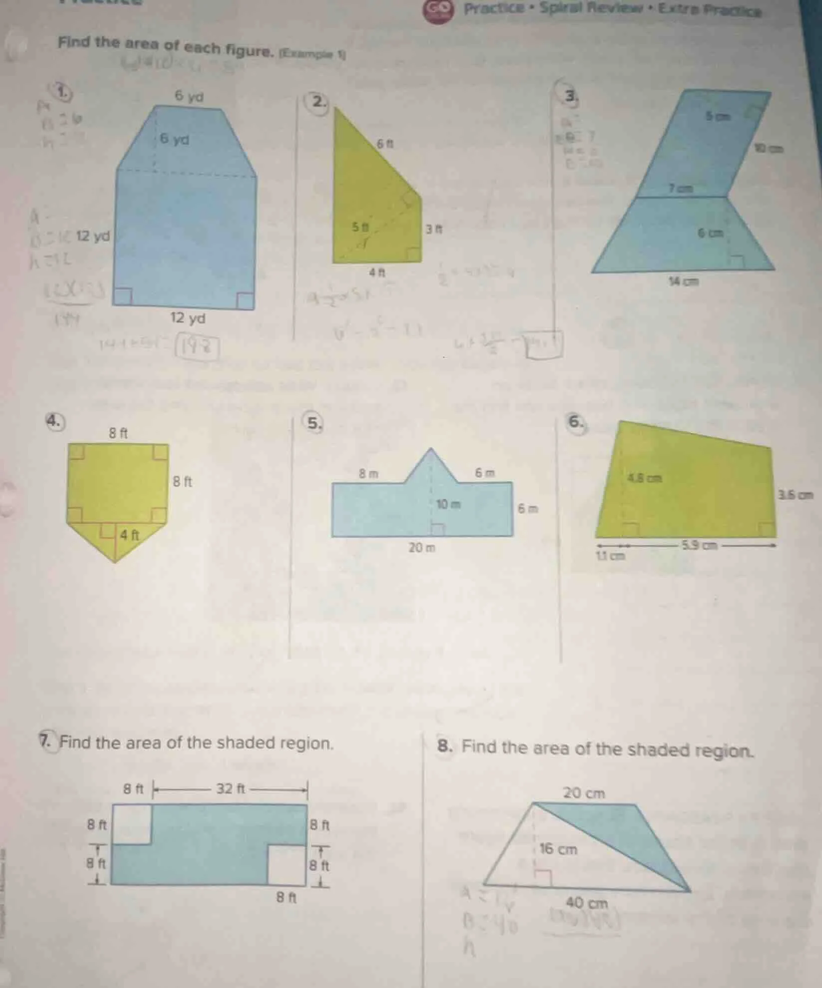 find the area of each figure. (example 1) 1. 2. 3. 4. 5. 6. 7. find the…