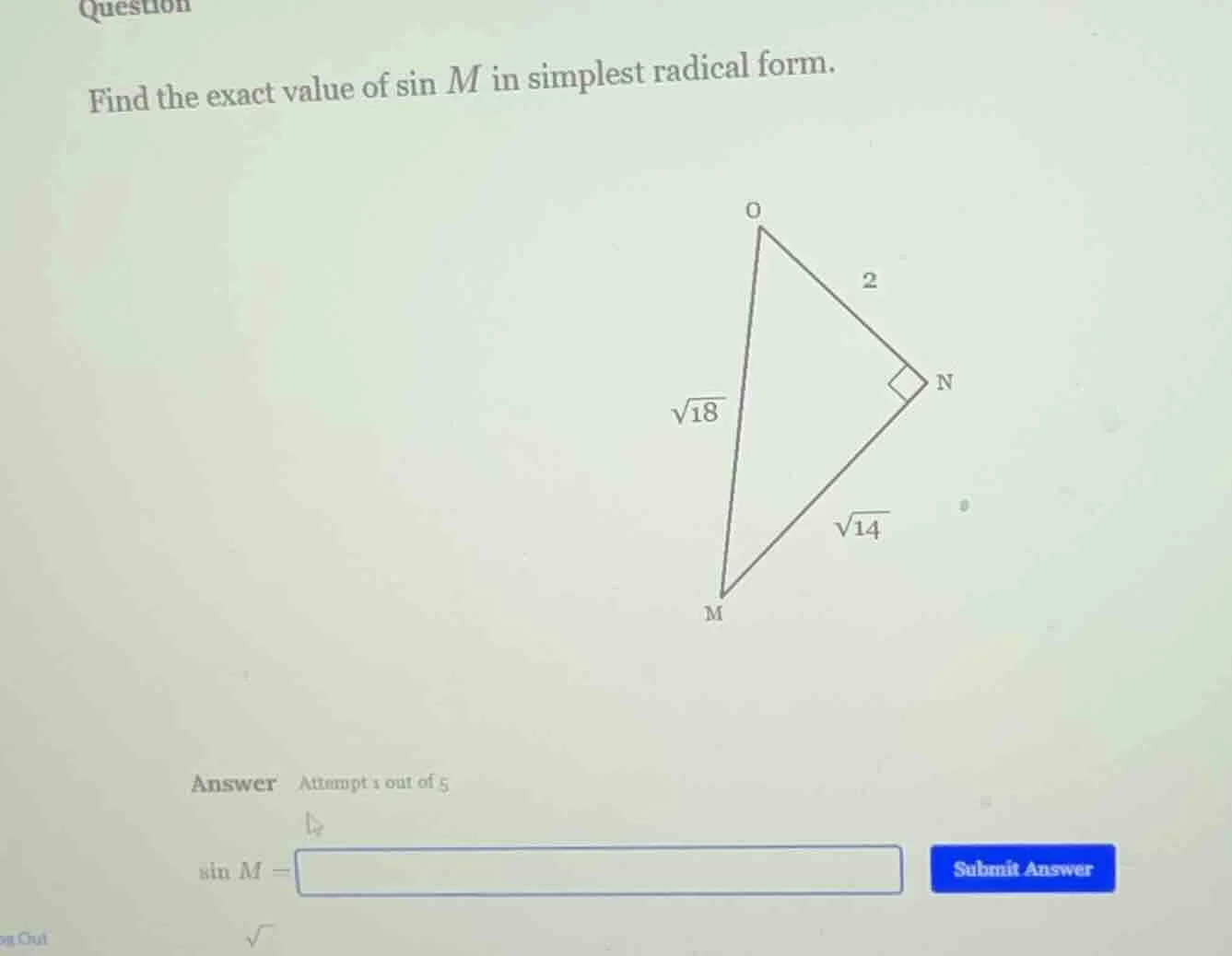 find the exact value of \\( \\sin m \\) in simplest radical form.