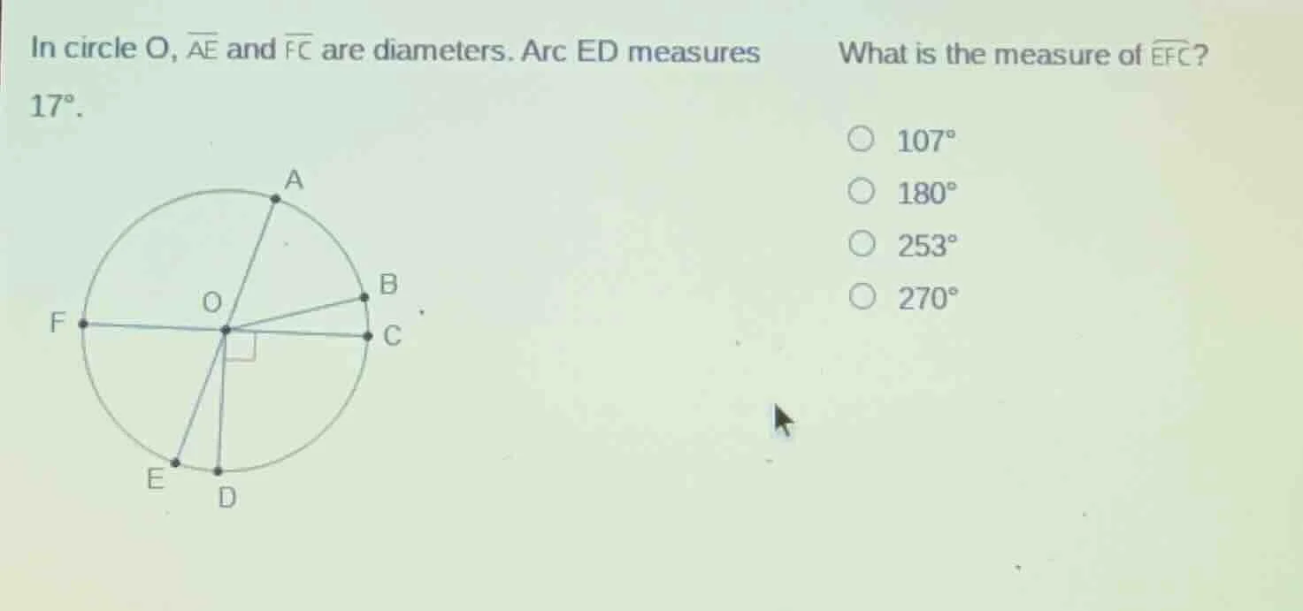 in circle o, \\(\\overline{ae}\\) and \\(\\overline{fc}\\) are diameter…