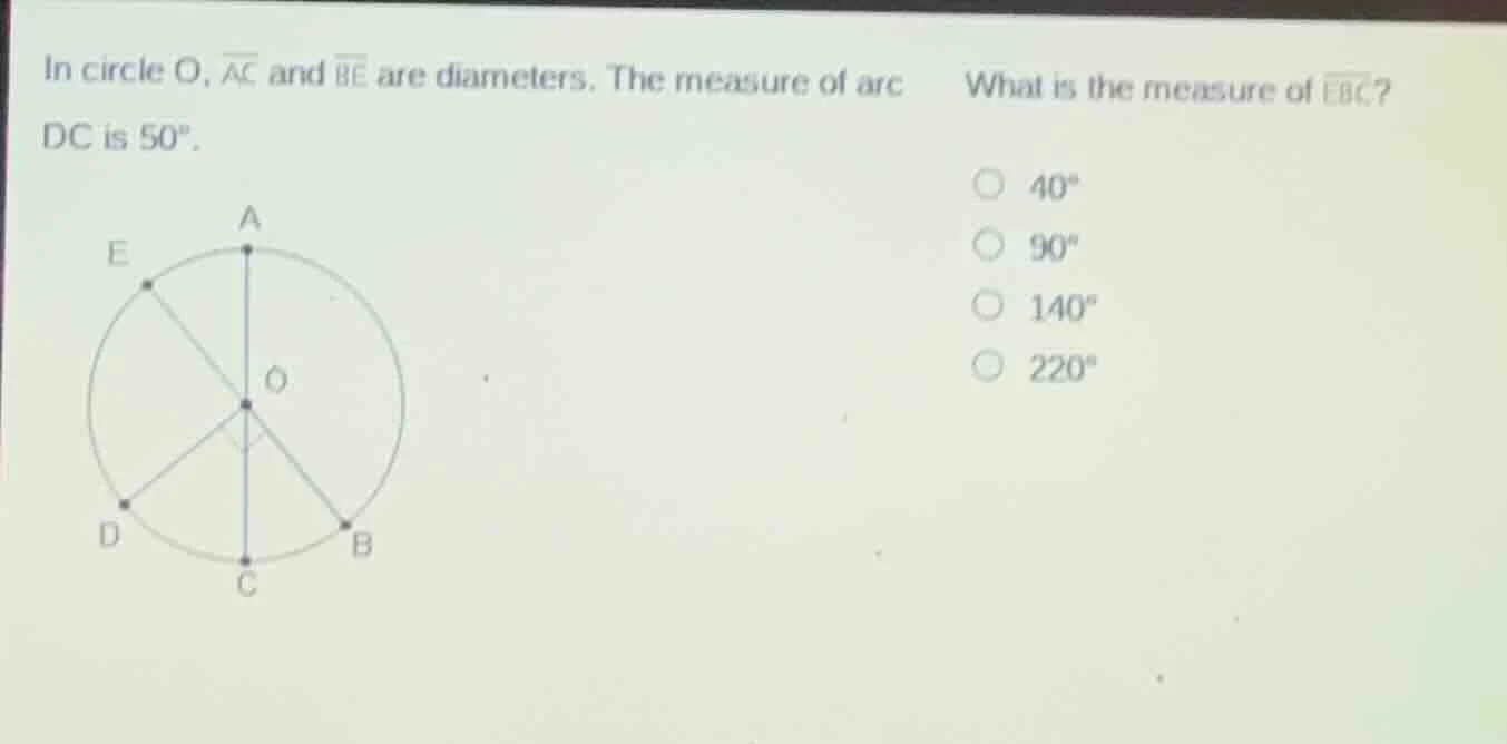 in circle o, \\(\\overline{ac}\\) and \\(\\overline{be}\\) are diameter…