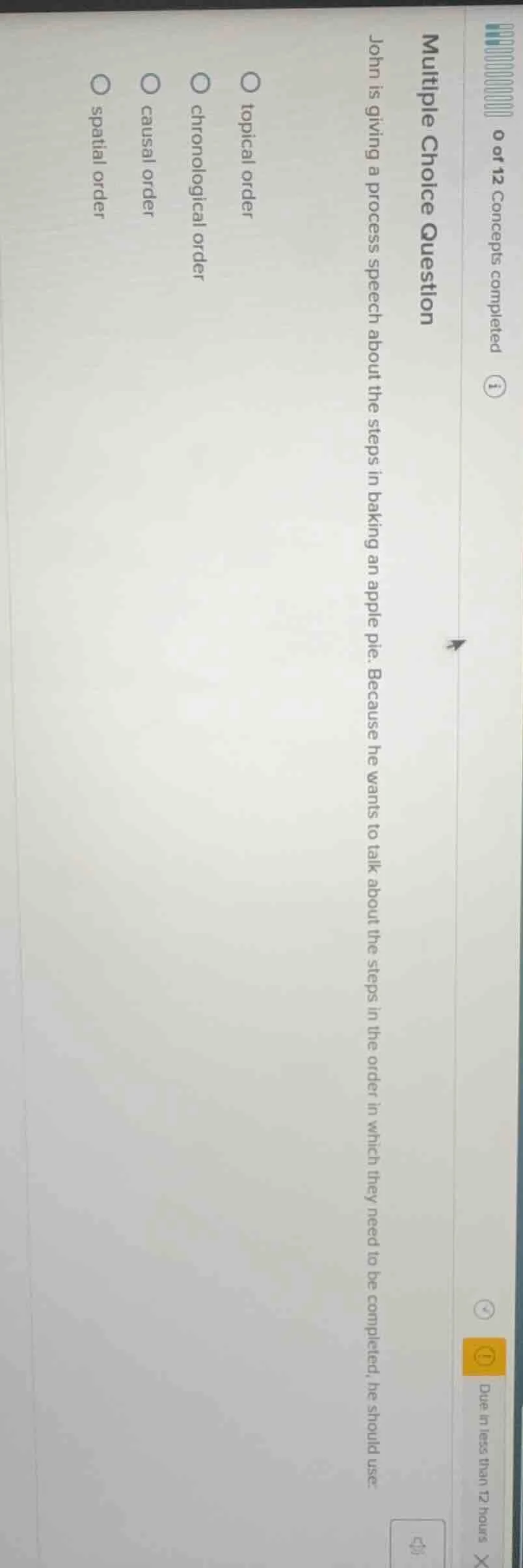 multiple choice question john is giving a process speech about the step…