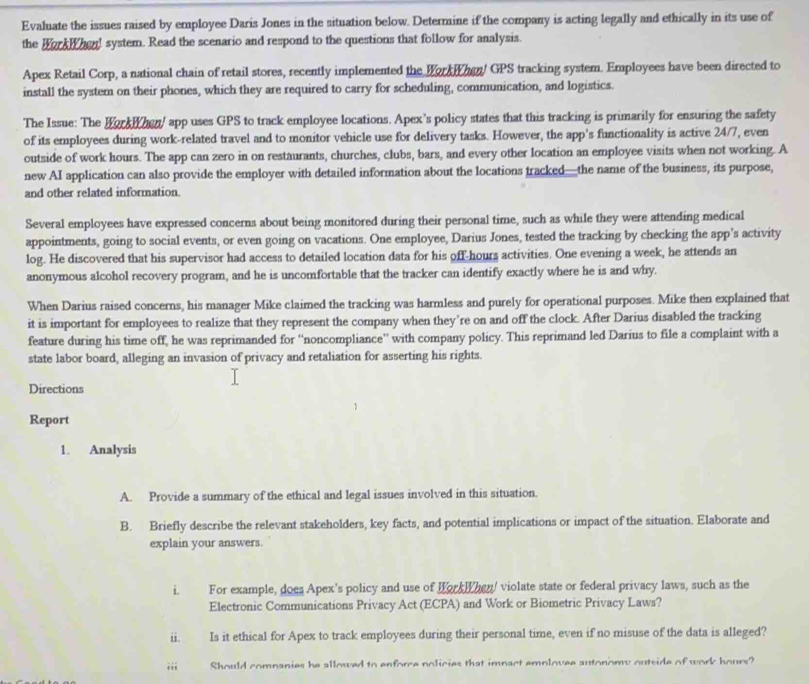 evaluate the issues raised by employee daris jones in the situation bel…