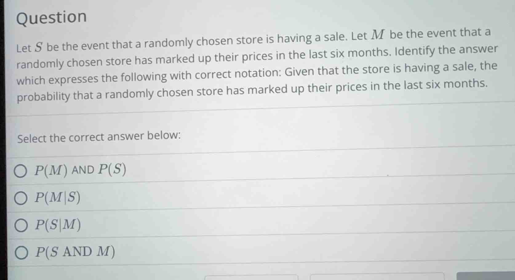 question let ( s ) be the event that a randomly chosen store is having …