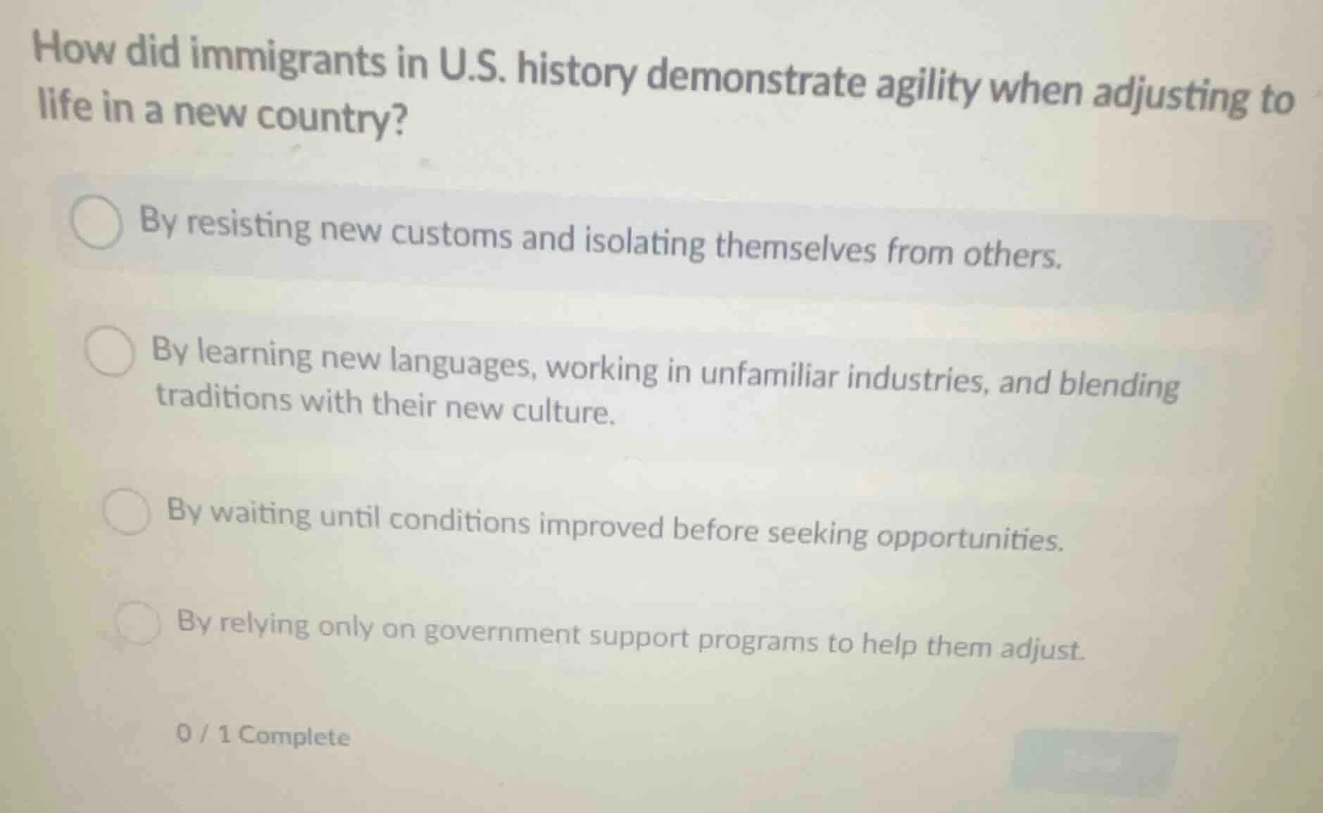 how did immigrants in u.s. history demonstrate agility when adjusting t…