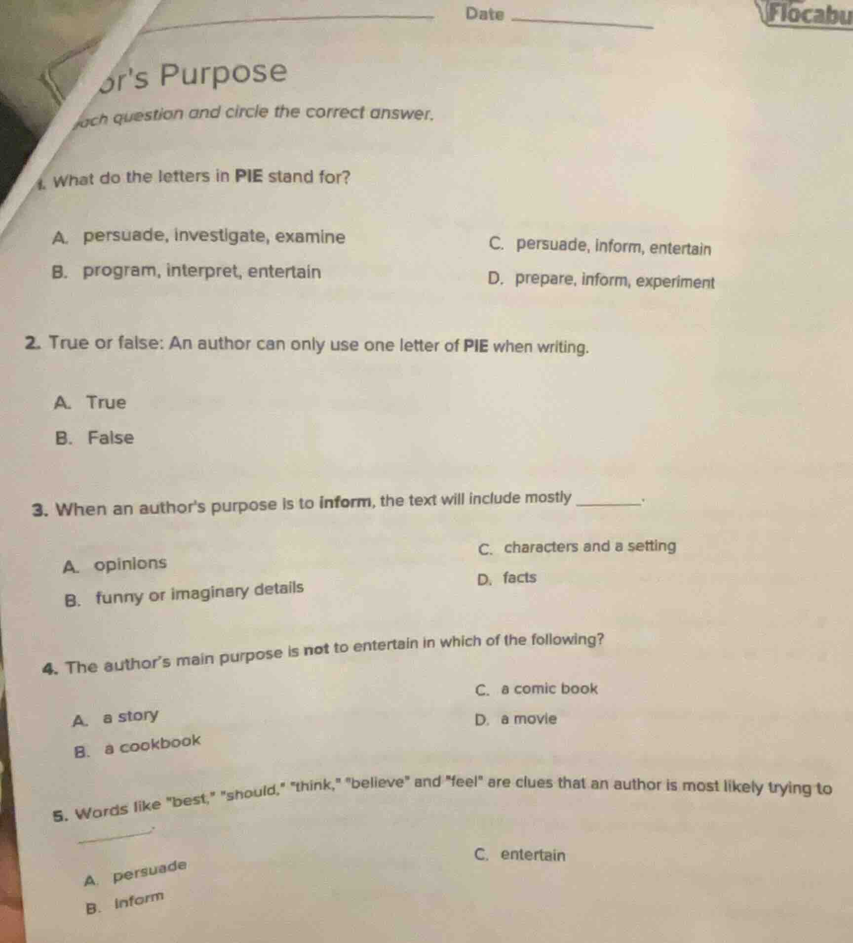 ors purpose each question and circle the correct answer. 1. what do the…