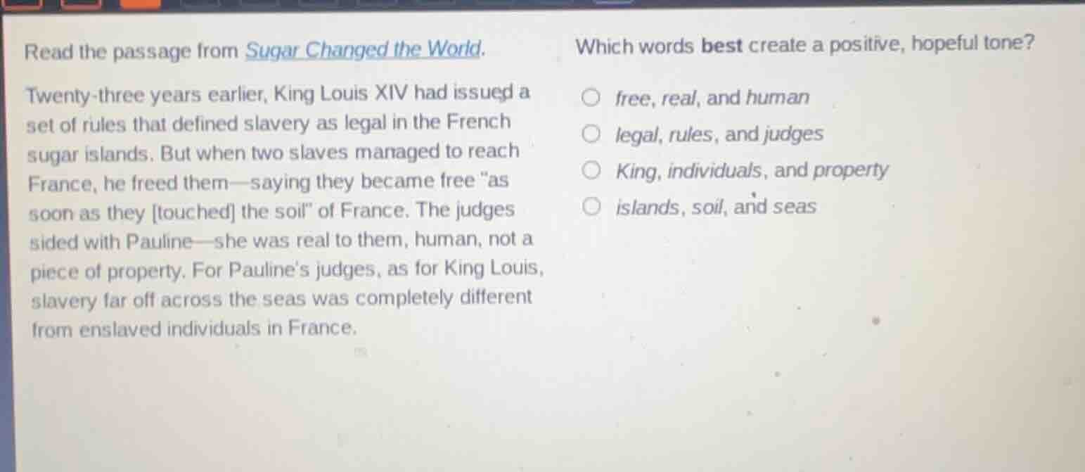 read the passage from sugar changed the world. twenty - three years ear…