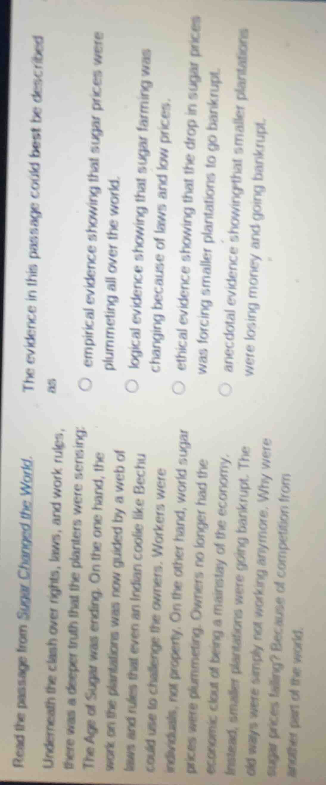 read the passage from sugar changed the world. underneath the clash ove…