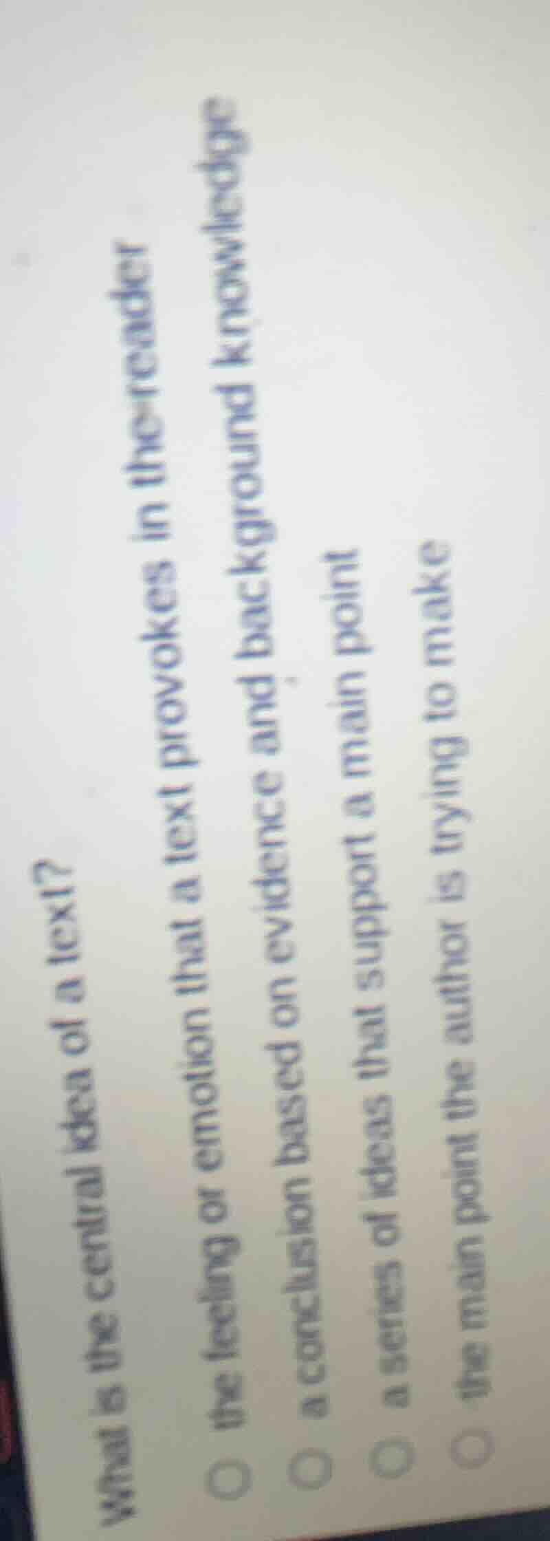 what is the central idea of a text? the feeling or emotion that a text …