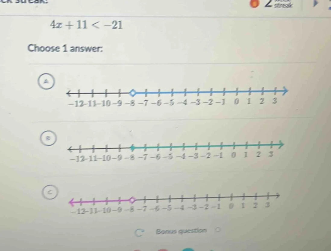4x + 11 < -21 choose 1 answer: a <---|---|---|---|---|---o---|---|---|-…