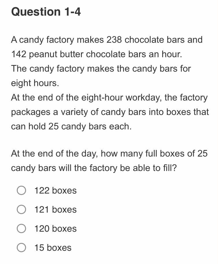 question 1-4 a candy factory makes 238 chocolate bars and 142 peanut bu…