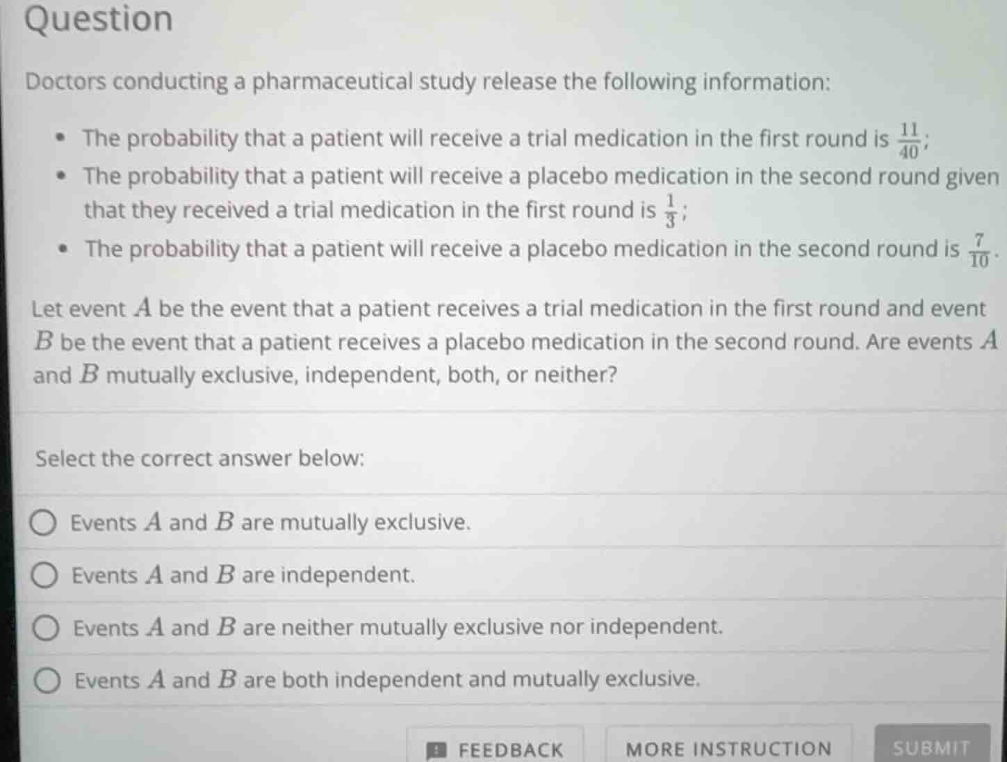question doctors conducting a pharmaceutical study release the followin…