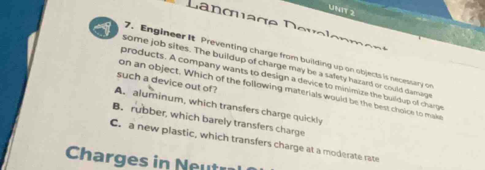 7. engineer it preventing charge from building up on objects is necessa…