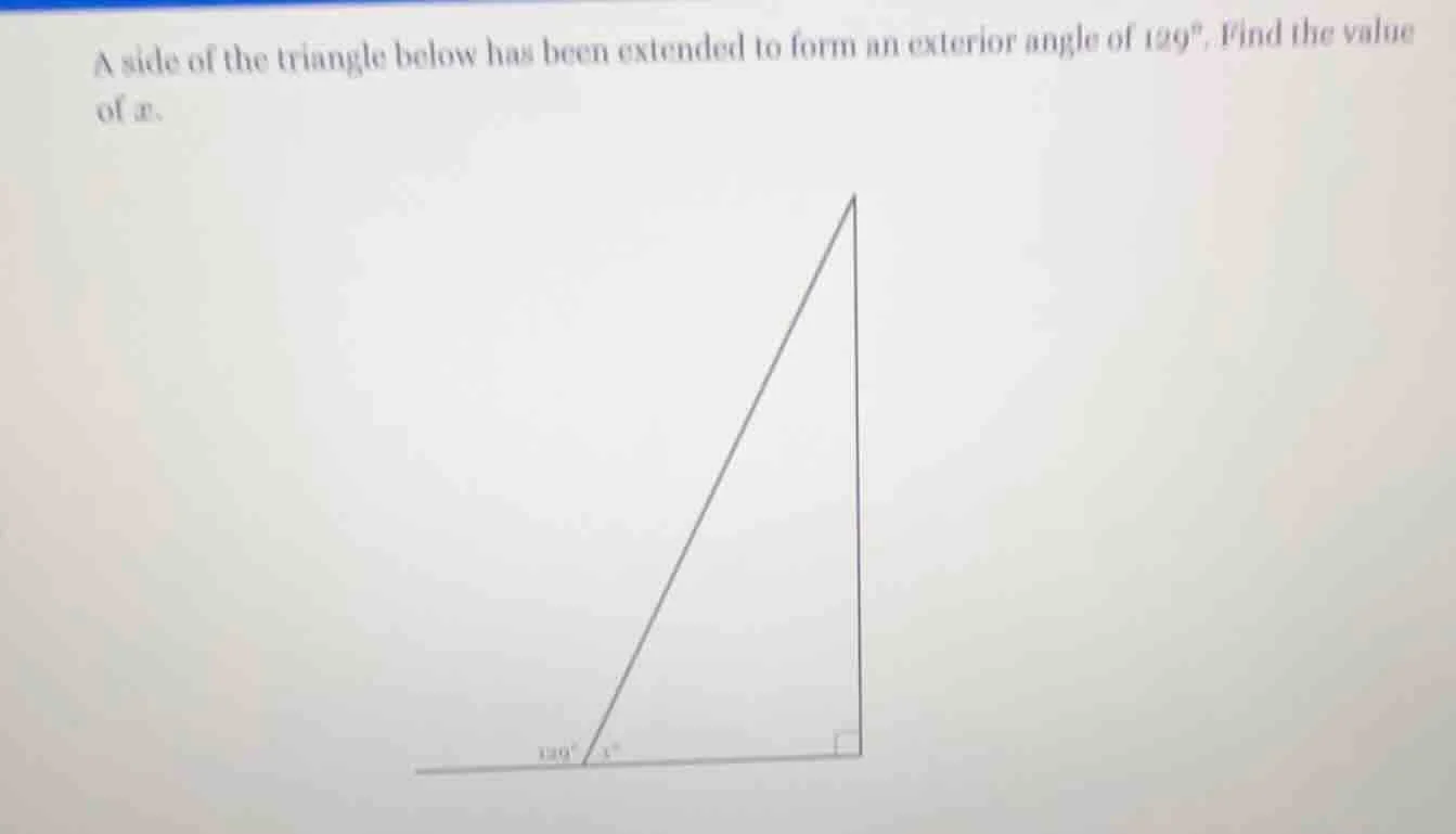 a side of the triangle below has been extended to form an exterior angl…