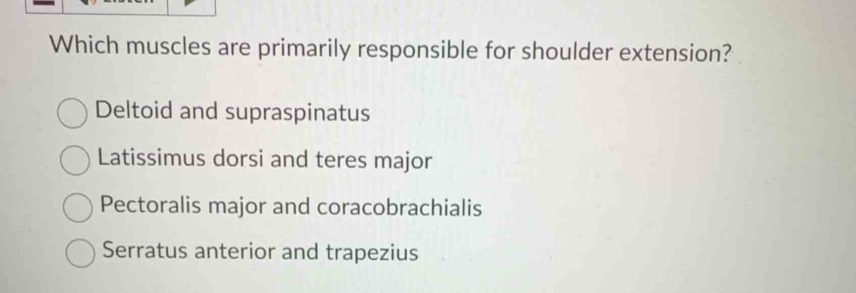 which muscles are primarily responsible for shoulder extension? deltoid…