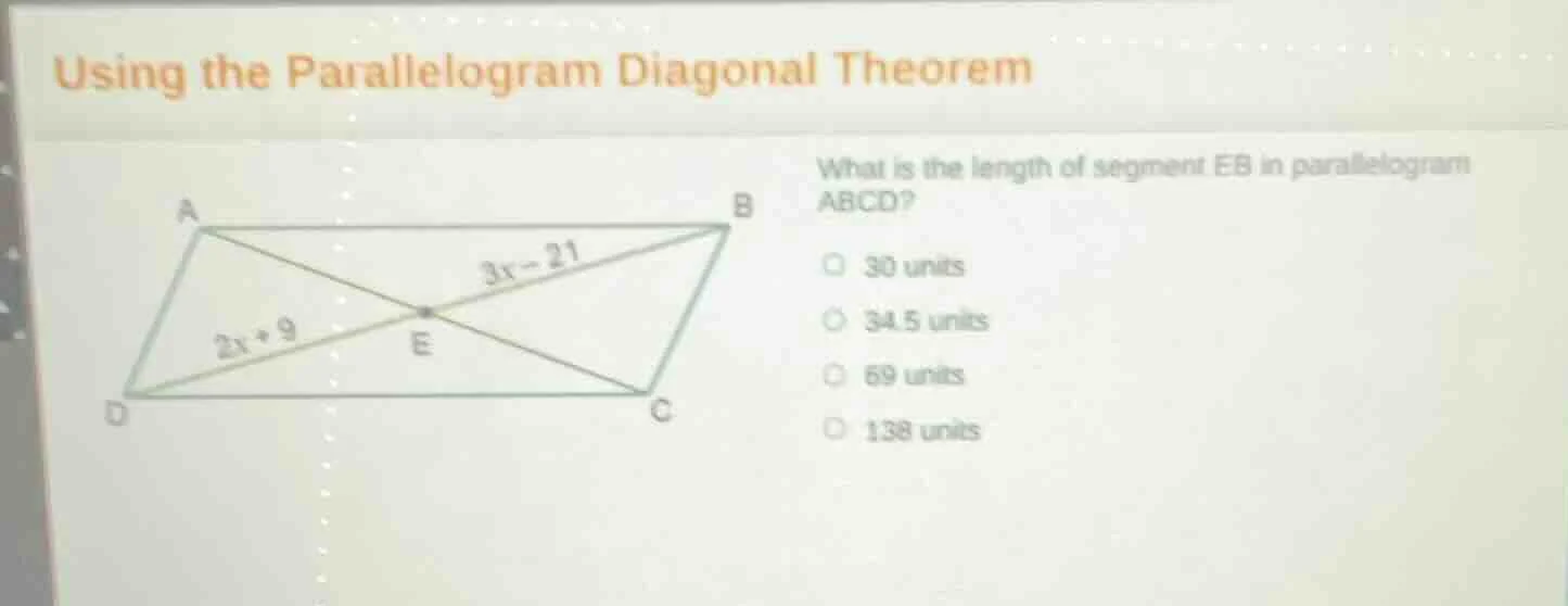 using the parallelogram diagonal theorem what is the length of segment …