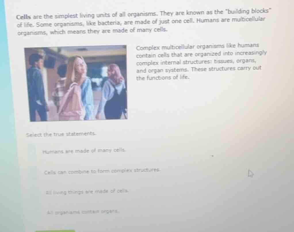 cells are the simplest living units of all organisms. they are known as…