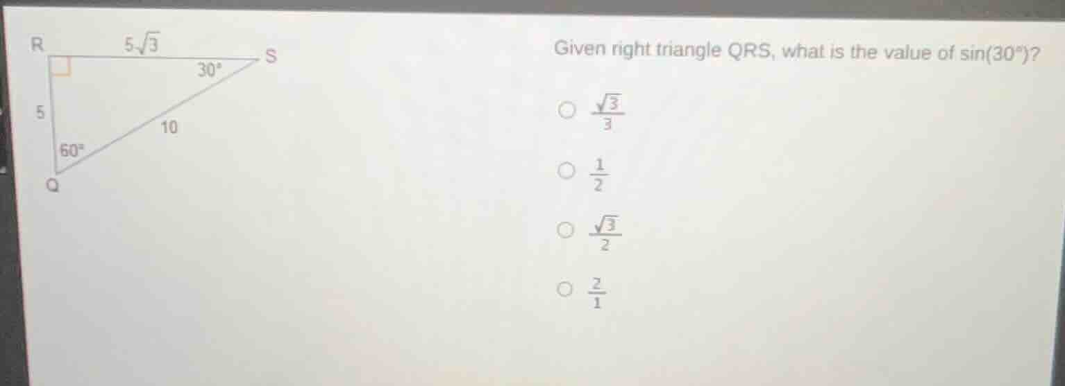 given right triangle qrs, what is the value of sin(30°)? option 1: \\(\…