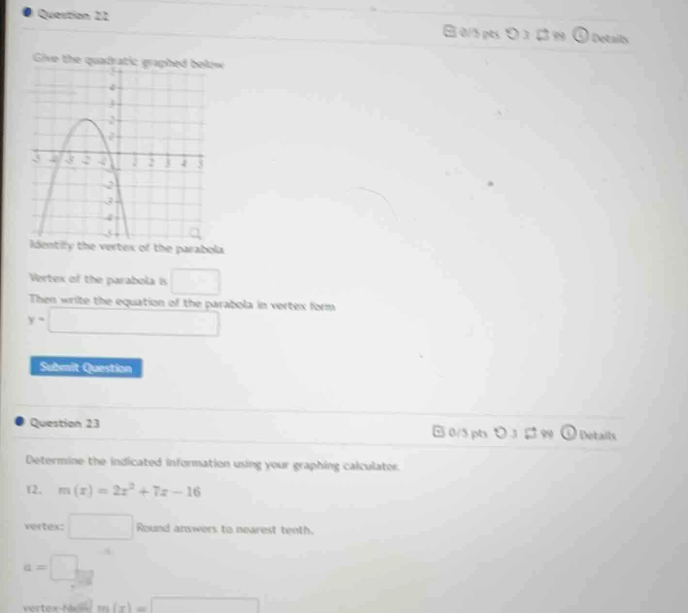 question 2.2 give the quadratic graphed below identify the vertex of th…