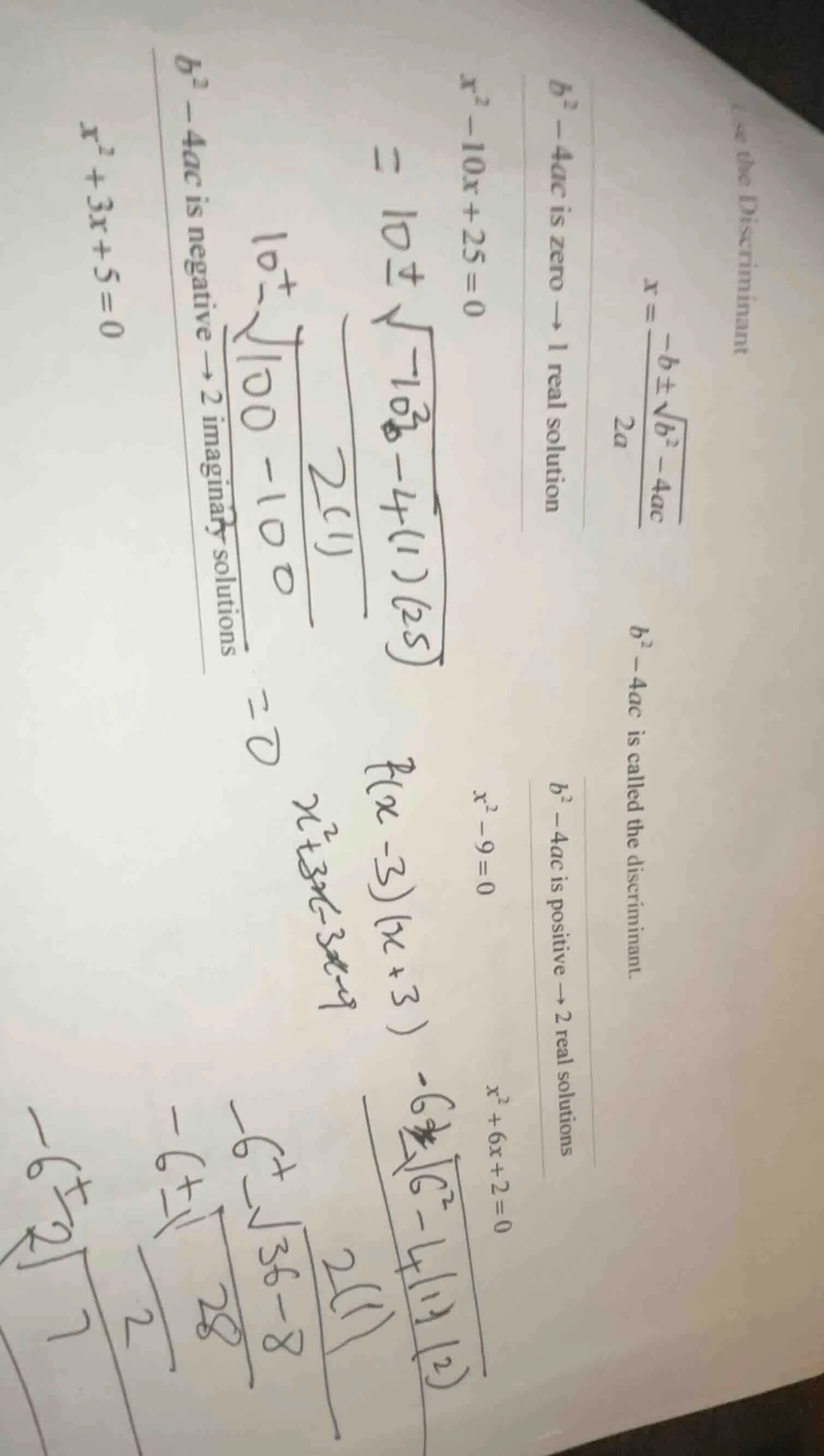 use the discriminant $x = \\frac{-b \\pm \\sqrt{b^2 - 4ac}}{2a}$ $b^2 -…
