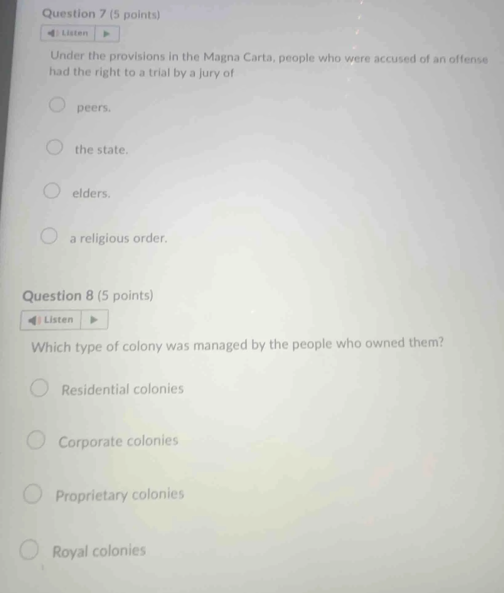 question 7 (5 points) listen under the provisions in the magna carta, p…