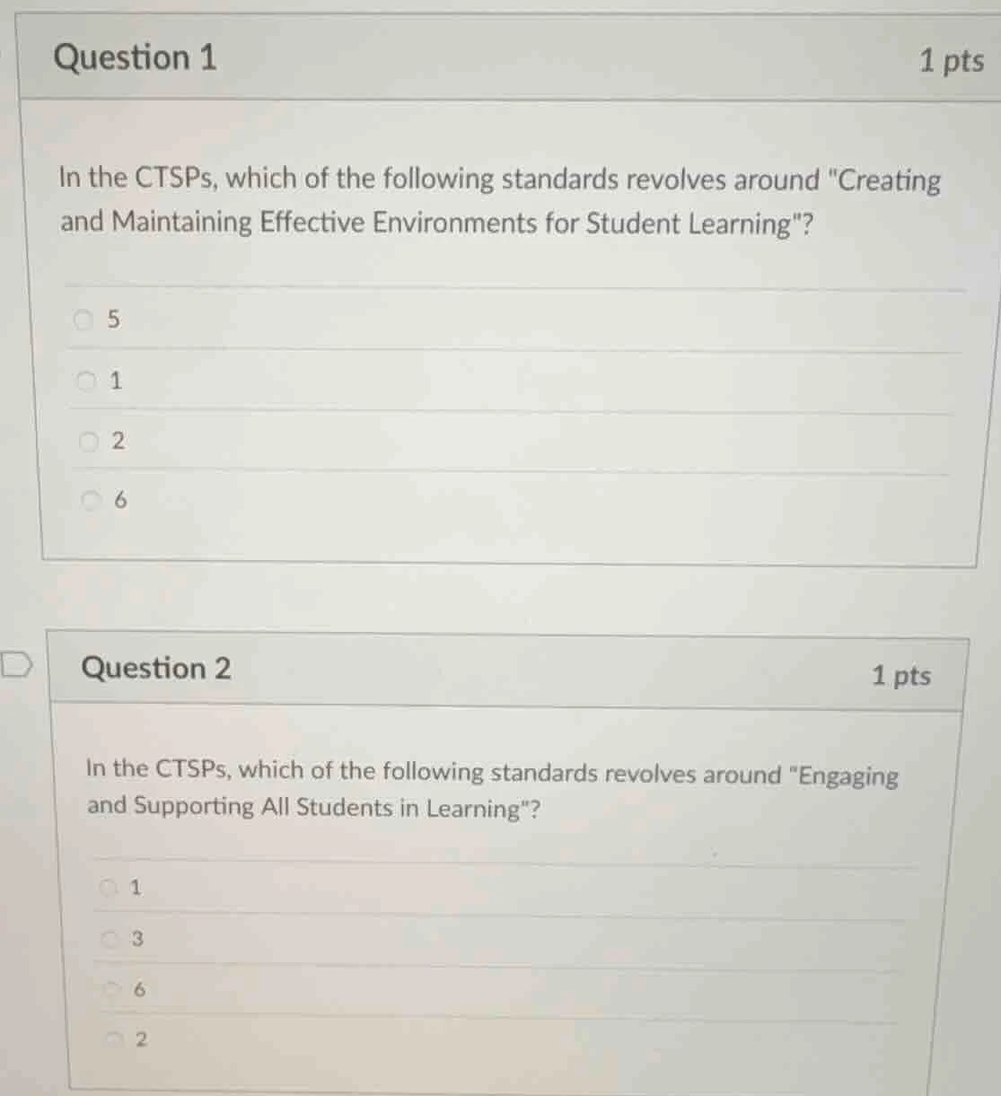 question 1 1 pts in the ctsps, which of the following standards revolve…