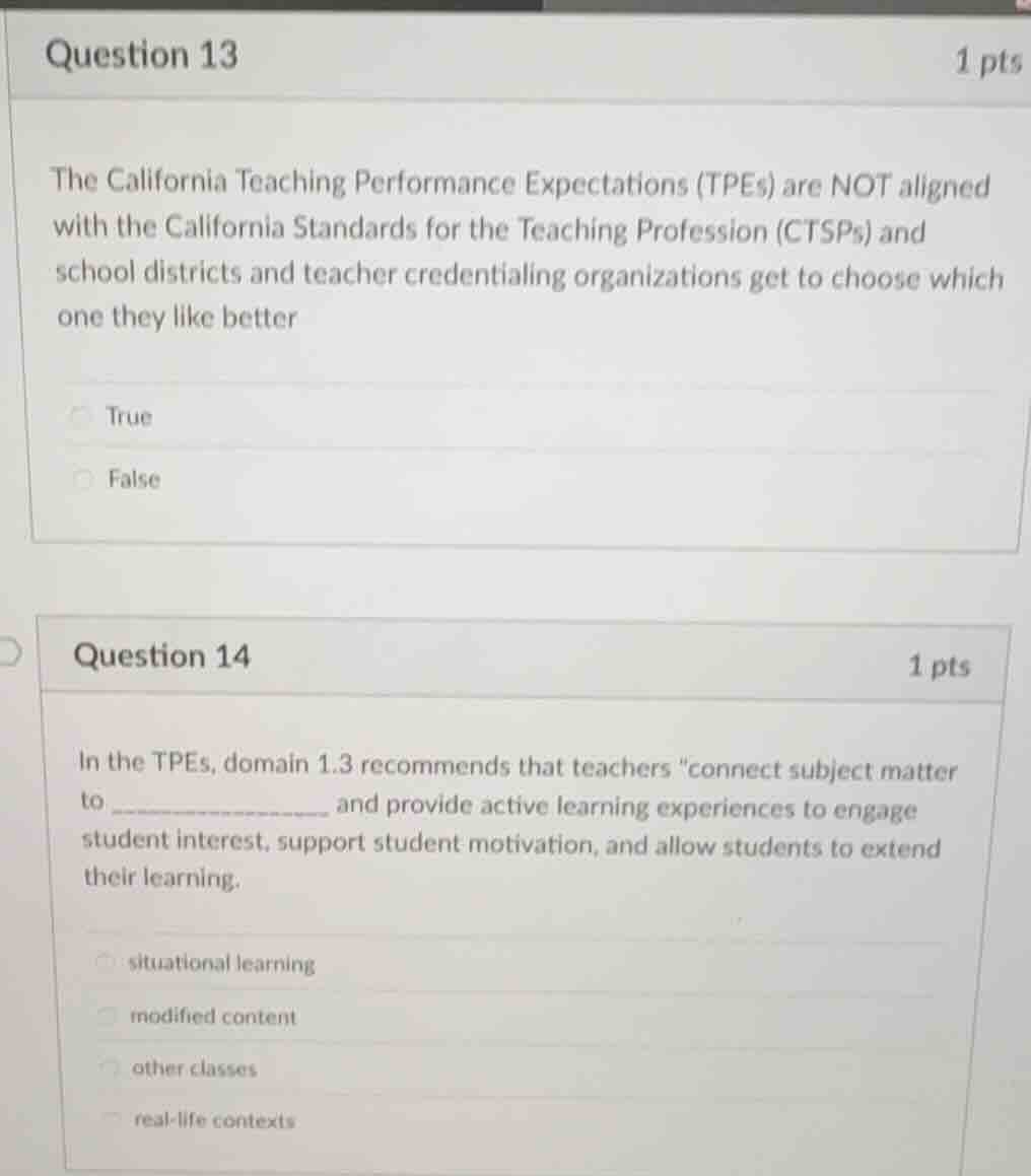 question 13 1 pts the california teaching performance expectations (tpe…