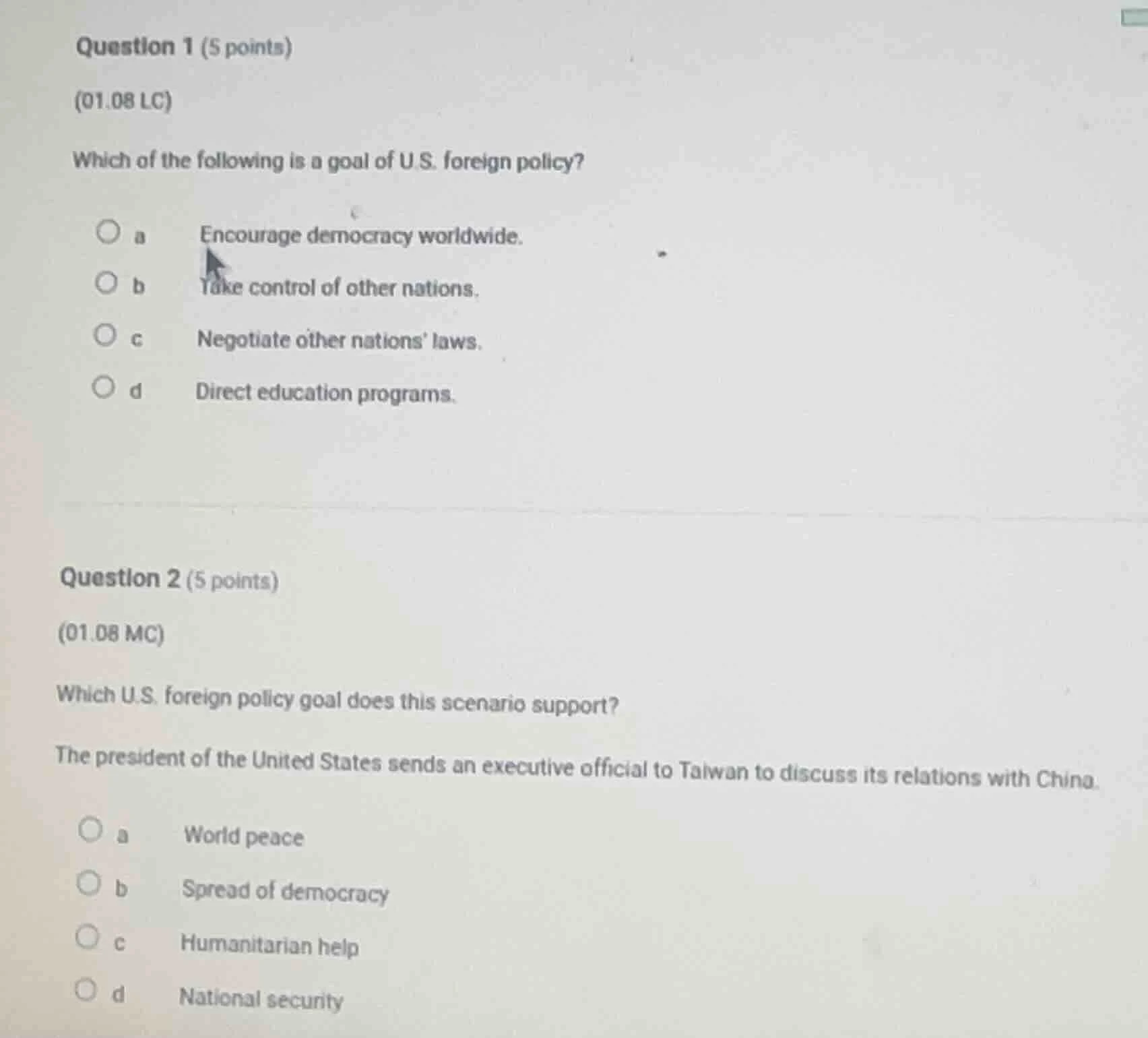 question 1 (5 points) (01.08 lc) which of the following is a goal of u.…