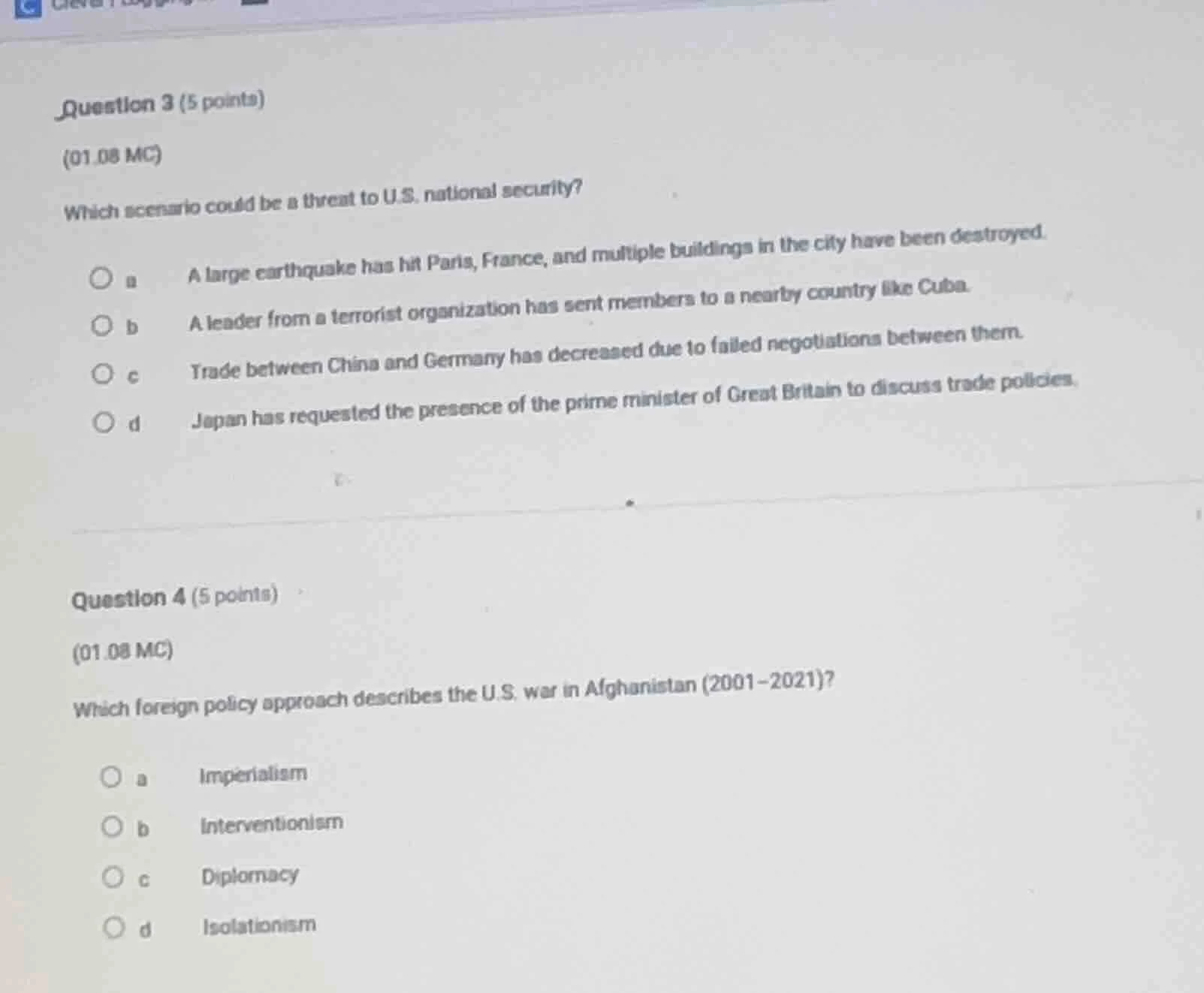 question 3 (5 points) (01.08 mc) which scenario could be a threat to u.…