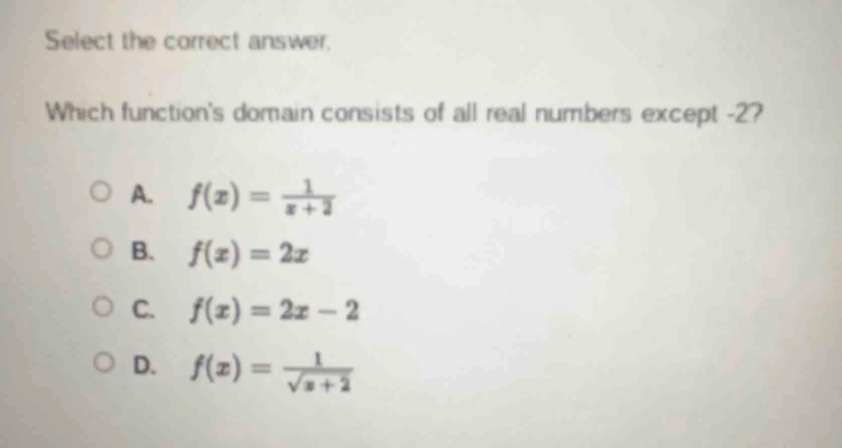 select the correct answer. which function’s domain consists of all real…