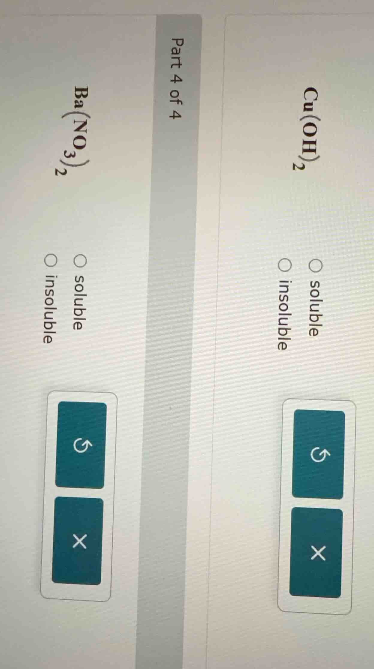 part 4 of 4 ba(no₃)₂ ○ soluble ○ insoluble cu(oh)₂ ○ soluble ○ insoluble