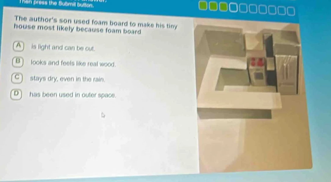 then press the submit button. the authors son used foam board to make h…