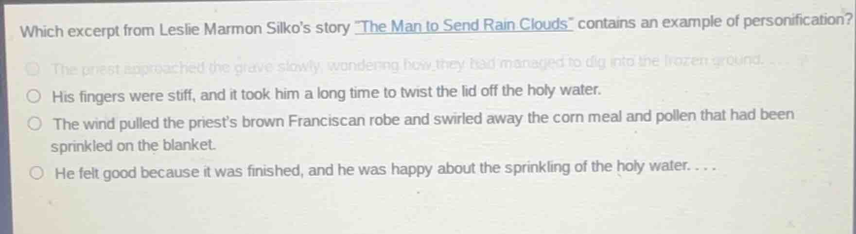 which excerpt from leslie marmon silko’s story “the man to send rain cl…