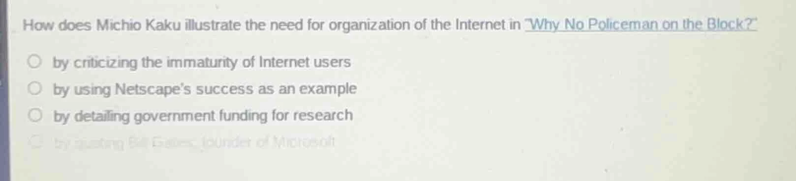 how does michio kaku illustrate the need for organization of the intern…