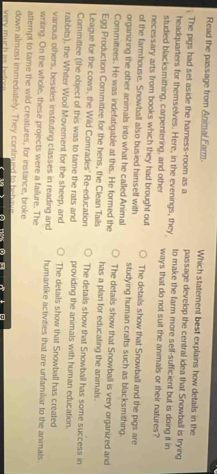 read the passage from animal farm.the pigs had set aside the harness-ro…