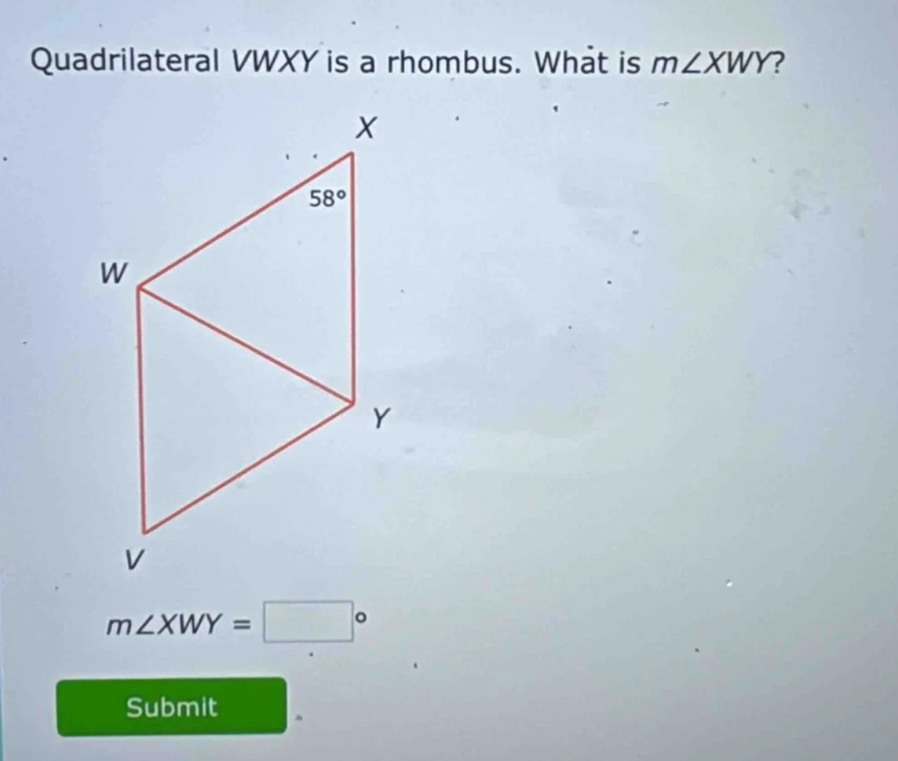quadrilateral vwxy is a rhombus. what is $m\\angle xwy$? $m\\angle xwy …