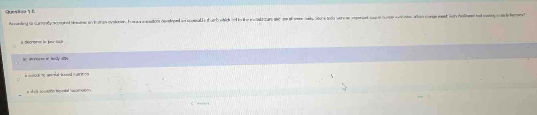 question 1-8 according to currently accepted theories on human evolutio…