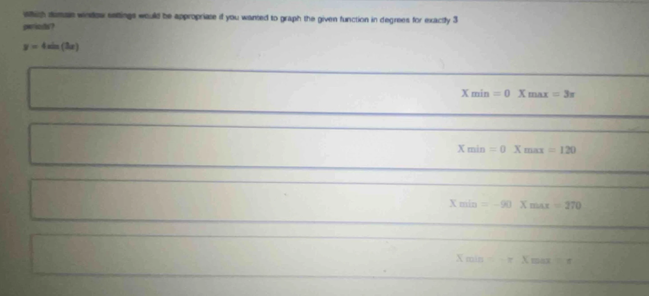which domain window settings would be appropriate if you wanted to grap…