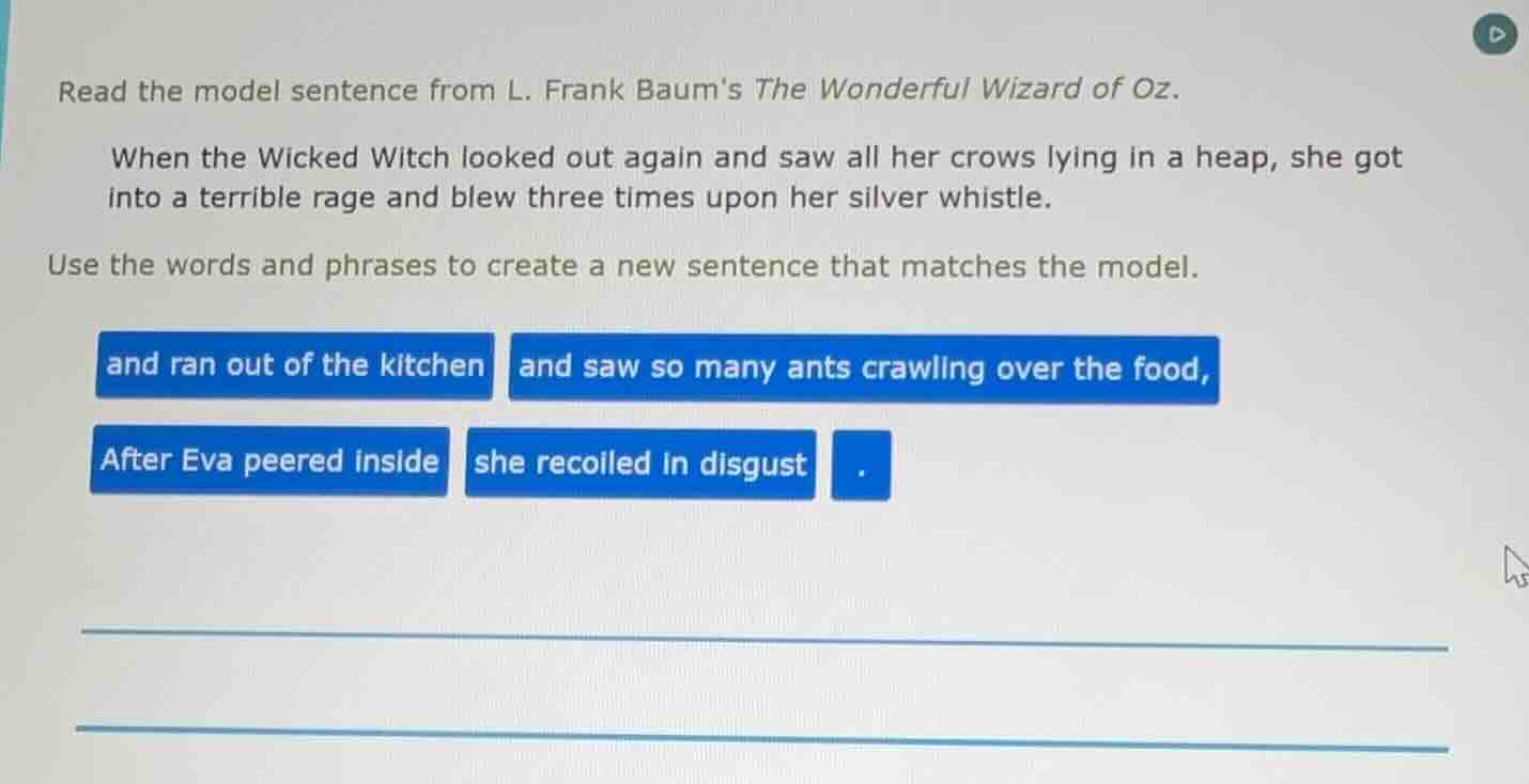 read the model sentence from l. frank baums the wonderful wizard of oz.…