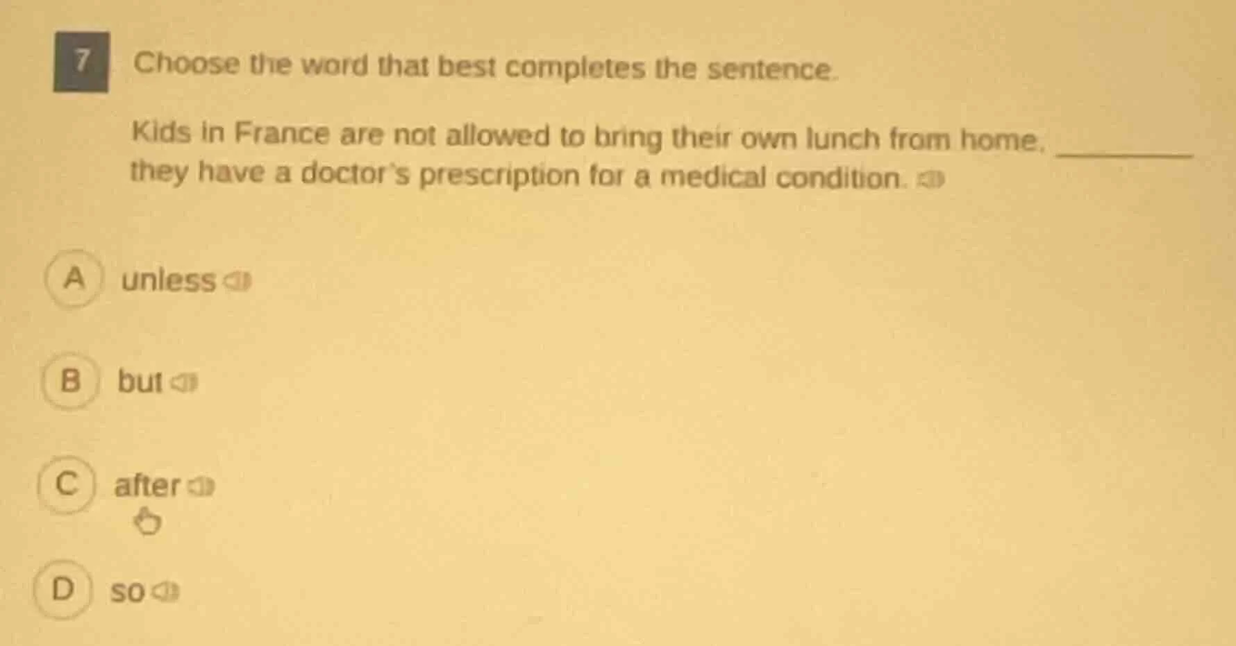 7 choose the word that best completes the sentence. kids in france are …