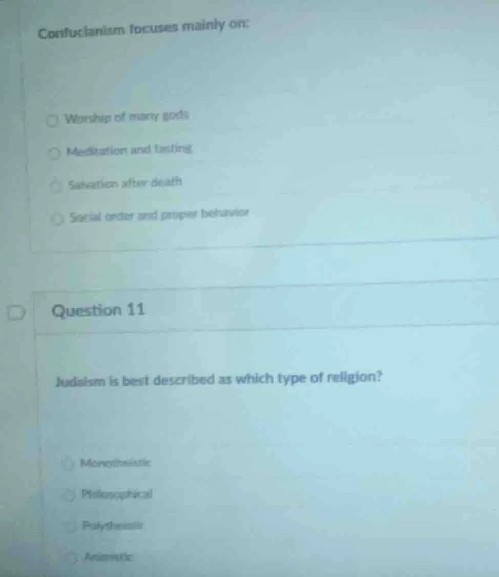 confucianism focuses mainly on: □ worship of many gods □ meditation and…