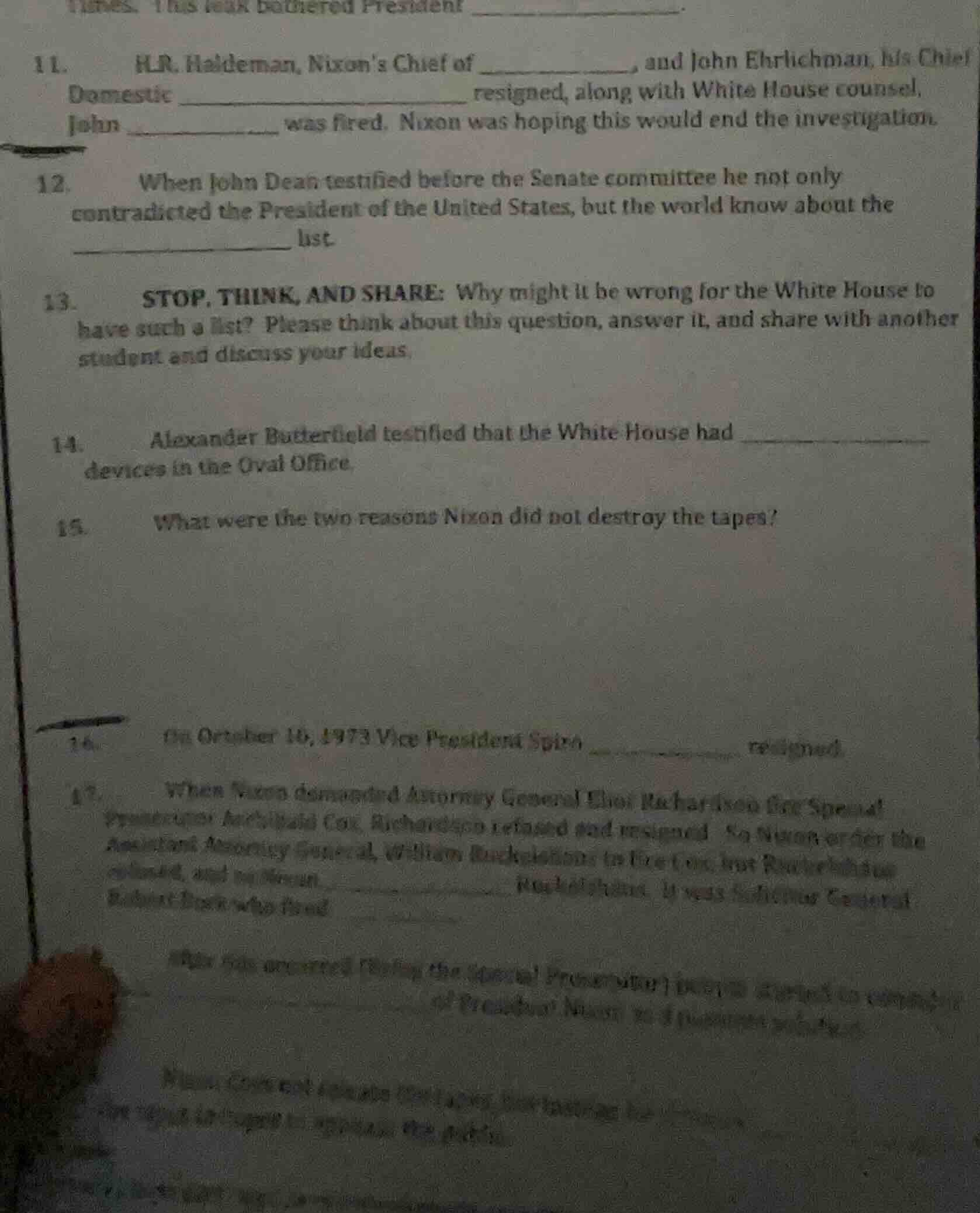 11. h.r. haldeman, nixons chief of ____________, and john ehrlichman, h…