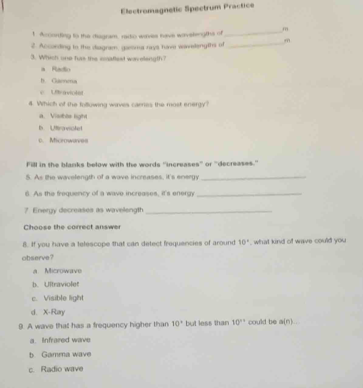 electromagnetic spectrum practice 1. according to the diagram, radio wa…