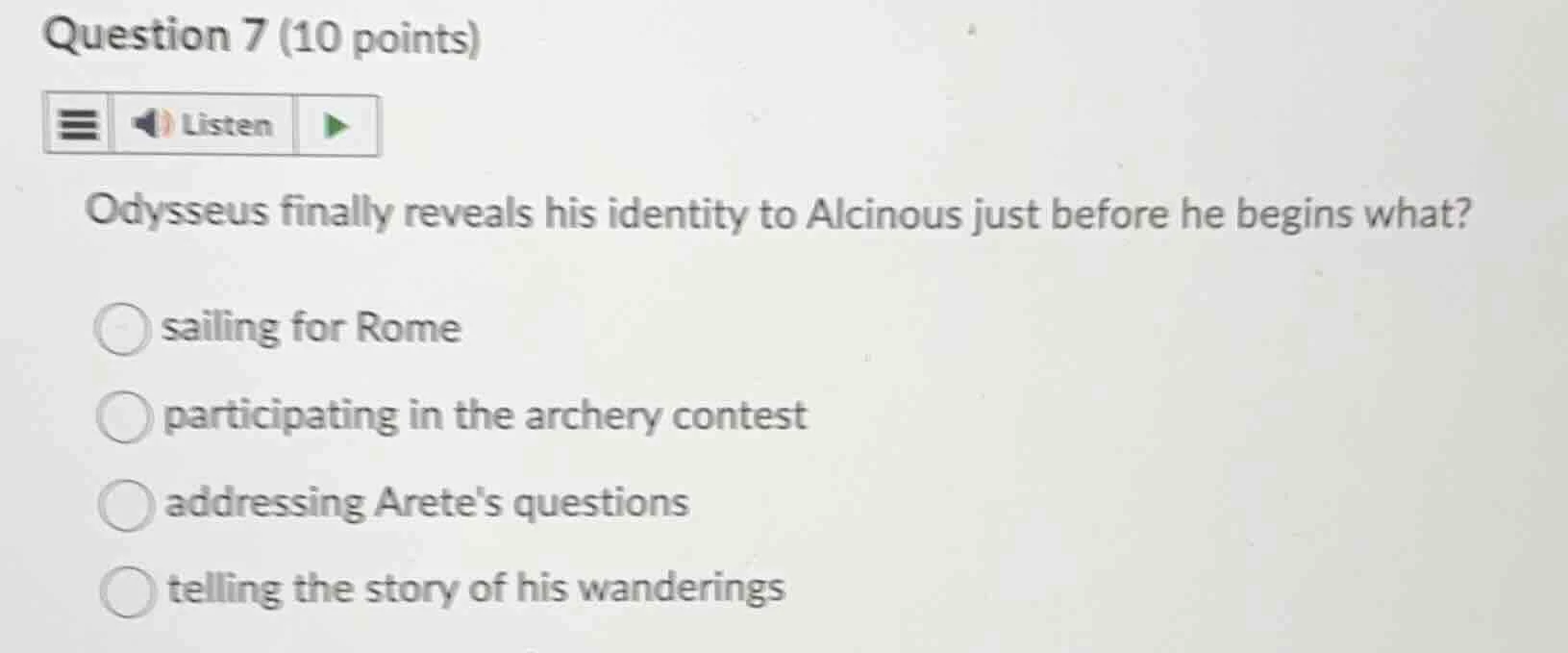 question 7 (10 points)listenodysseus finally reveals his identity to al…
